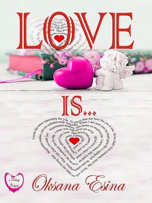 cover image of Love Is ...